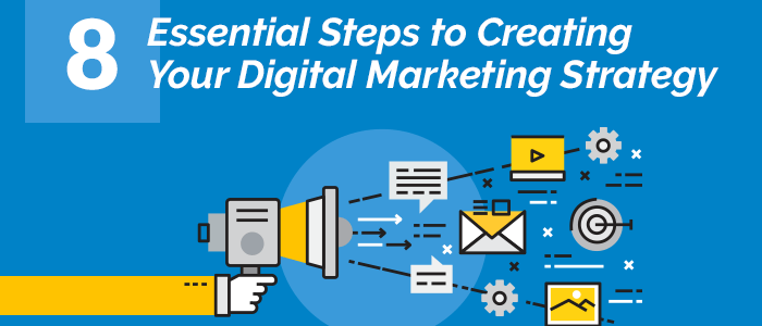 8-steps-to-creating-digital-marketing-strategy